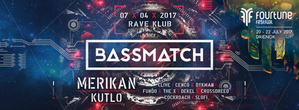 Bassmatch with Merikan / Fourtune Festival - Official Warm Up / 7.4.2017