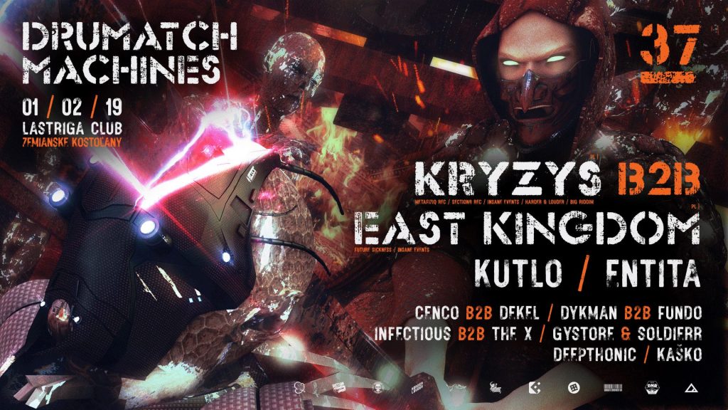 Drumatch Machines 37 with Kryzys & East Kingdom / Lastriga Club